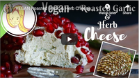VEGAN Roasted Garlic &amp; Herb Cheesy Spreadable Dip - Perfect for