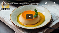 How To Make A Vegan Flan | @avantgardevegan by Gaz Oakley