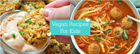 vegan recipes for kids