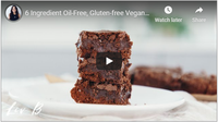 6 Ingredient Oil-Free, Gluten-free Vegan Brownies!