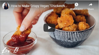 How to Make Crispy Vegan \&quot;Chicken Nuggets\&quot;