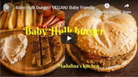 Baby Hulk burger\/ VEGAN\/ Baby friendly