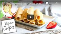 Easy Phenomenal Vegan Crepes - Perfect for Mother&#039;s Day