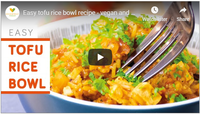 Easy tofu rice bowl recipe - vegan and high protein