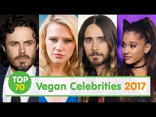 Top 70 Vegan Celebrities - 2017